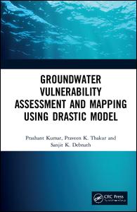 Groundwater Vulnerability Assessment and Mapping using DRASTIC Model