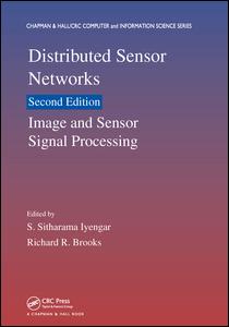 Distributed Sensor Networks: Image and Sensor Signal Processing (Volume One)