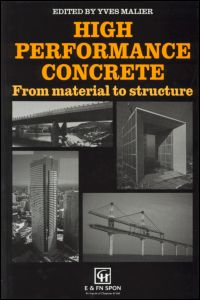 High Performance Concrete: From material to structure