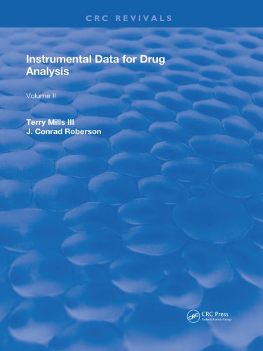 Instrumental Data for Drug Analysis, Second Edition: Volume II