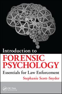 Introduction to Forensic Psychology: Essentials for Law Enforcement