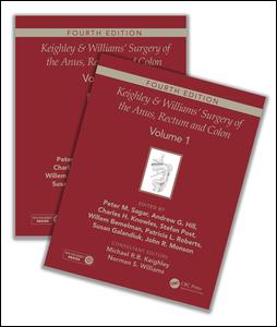 Keighley & Williams' Surgery of the Anus, Rectum and Colon, Fourth Edition: Two-volume set