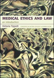 Medical Ethics And Law: An Introduction