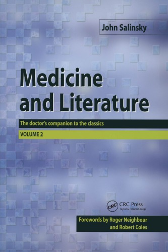 Medicine and Literature, Volume Two: The Doctor's Companion to the Classics