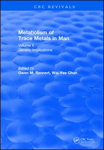 Metabolism of Trace Metals in Man Vol. II (1984): Genetic Implications