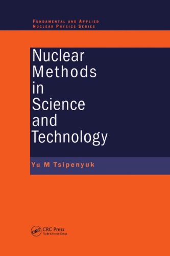Nuclear Methods in Science and Technology