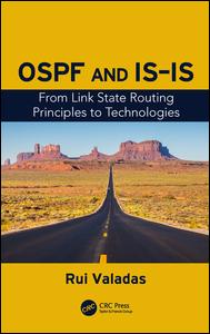 OSPF and IS-IS: From Link State Routing Principles to Technologies