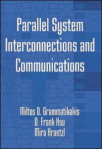 Parallel System Interconnections and Communications