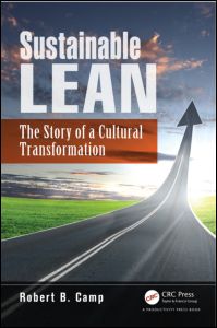 Sustainable Lean: The Story of a Cultural Transformation