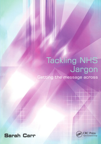 Tackling NHS Jargon: Getting the Message Across