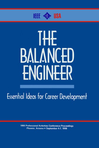 The Balanced Engineer: Essential Ideas for Career Development