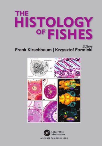 The Histology of Fishes