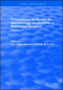 Cockroaches as Models for Neurobiology: Applications in Biomedical Research: Volume I