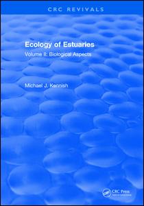 Ecology of Estuaries: Volume 2: Biological Aspects