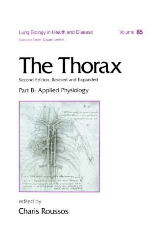 The Thorax, ---Part B: Applied Physiology (In Three Parts)