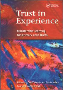Trust in Experience: Transferable Learning for Primary Care Trusts