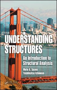 Understanding Structures: An Introduction to Structural Analysis