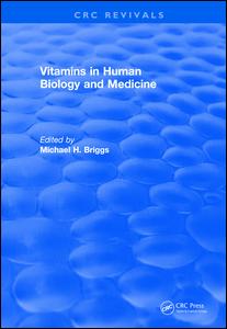 Vitamins In Human Biology and Medicine (1981)