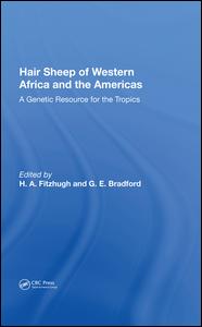 Hair Sheep Of Western Africa And The Americas: A Genetic Resource For The Tropics