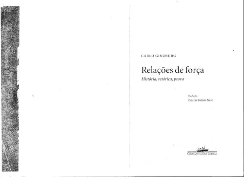 Relações de força: história, retórica, prova