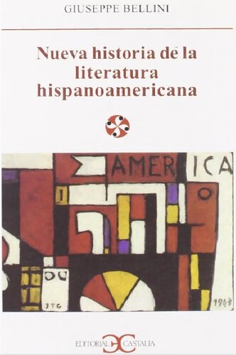 Nueva historia de la literatura hispanoamericana