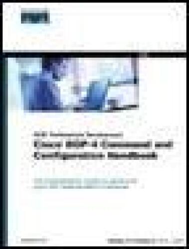 Cisco® BGP-4 Command and Configuration Handbook