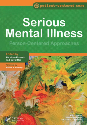 Serious Mental Illness: Person-Centered Approaches