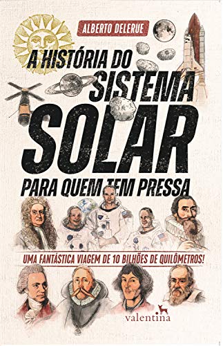 A história do sistema solar para quem tem pressa