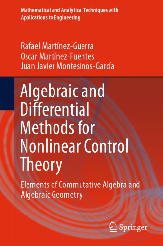Algebraic and differential methods for nonlinear control theory