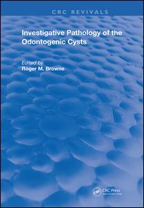 Investigative Pathology of Odontogenic Cysts