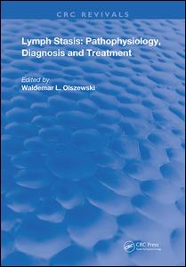 Lymph Stasis: Pathophysiology, Diagnosis, and Treatment