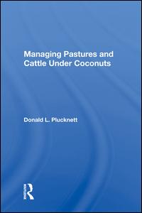Managing Pastures And Cattle Under Coconuts