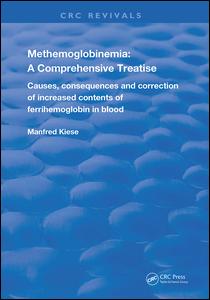 Methemoglobinemia: A Comprehensive Treatise