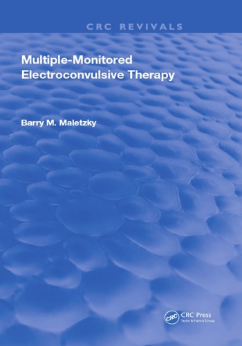 Multiple-Monitored Electroconvulsive Therapy