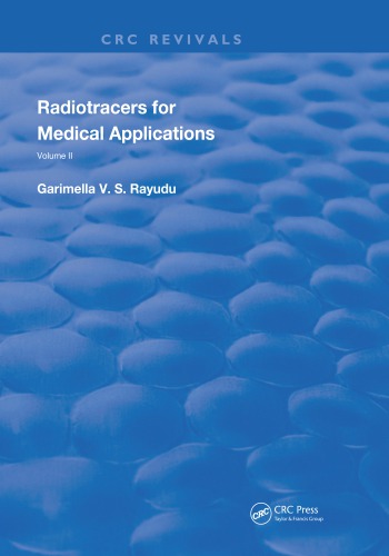 Radiotracers for Medical Applications