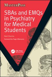 SBAs and EMQs in Psychiatry for Medical Students