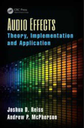 Audio effects theory, implementation and application