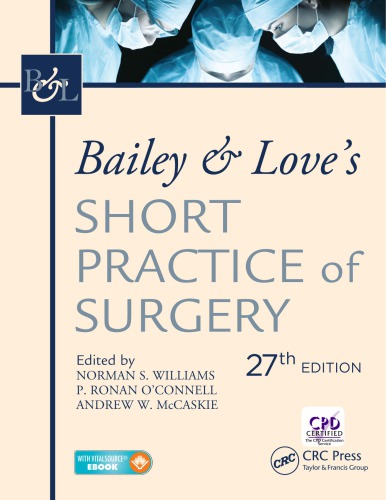 Bailey & Love's Short practice of surgery