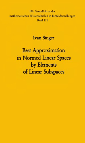 Best approximation in normed linear spaces by elements of linear subspaces