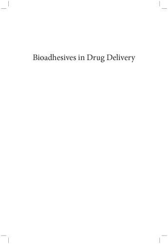 Bioadhesives in drug delivery
