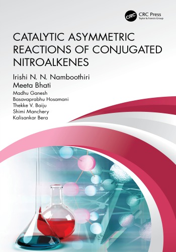 Catalytic asymmetric reactions of conjugated nitroalkenes