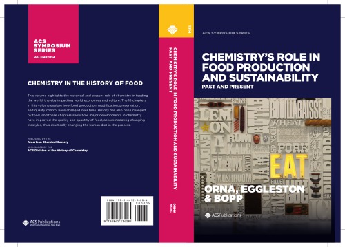 Chemistry's role in food production and sustainability: past and present