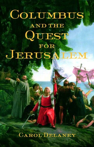 Columbus and the Quest for Jerusalem