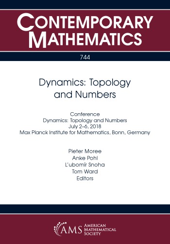 Dynamics: topology and numbers: Conference dynamics: topology and numbers, July 2-6, 2018, Max Planck Institute for Mathematics, Bonn, Germany