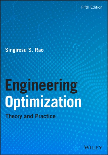 Engineering optimization: theory and practice