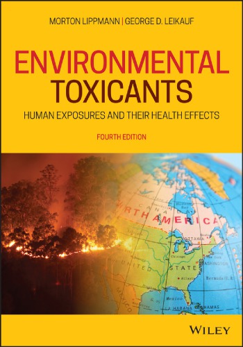 Environmental toxicants: human exposures and their health effects
