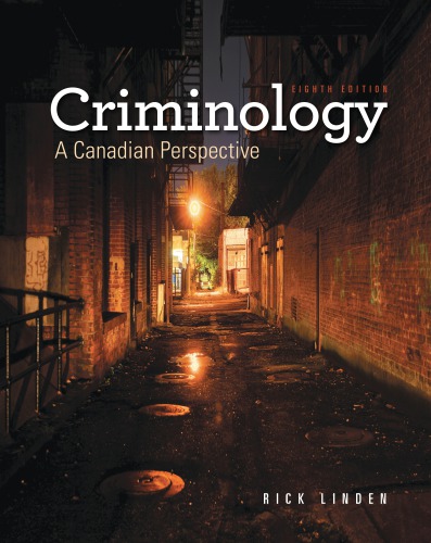 Criminology: a Canadian perspective