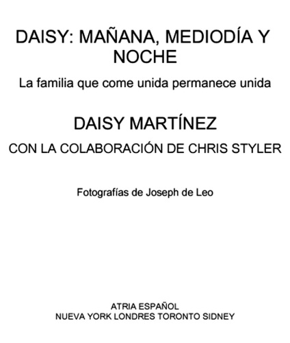 Daisy, mañana, mediodía y noche: la familia que come unida permanece unida