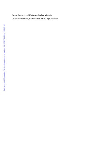 Decellularized Extracellular Matrix: characterization, fabrication and