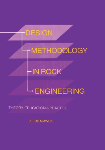 Design methodology in rock engineering: theory, education and practice